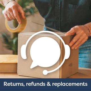 Customer Support - Returns, Refunds & Replacements
